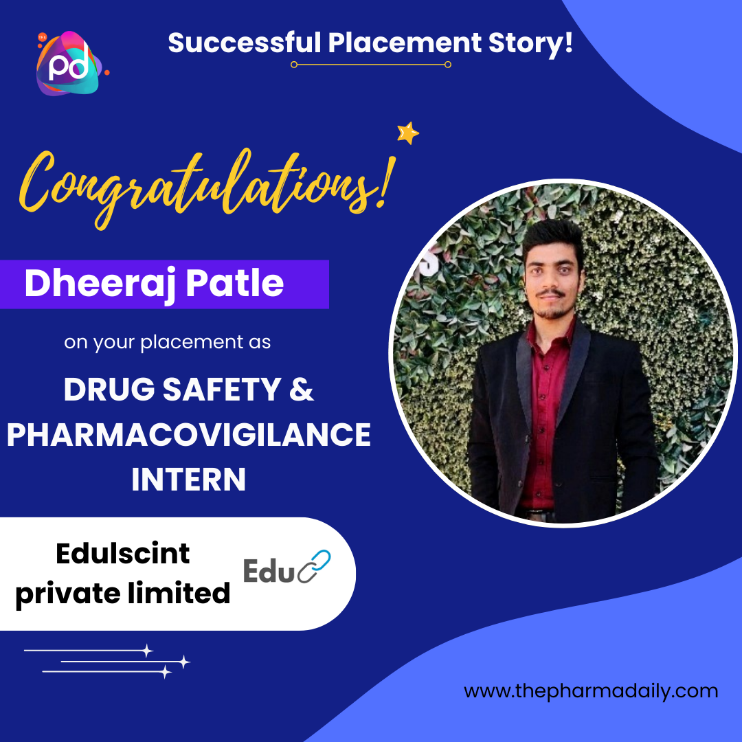 Dheeraj Patle - Drug Safety & PharmaCovigilance Intern at Edulscint Private Limited