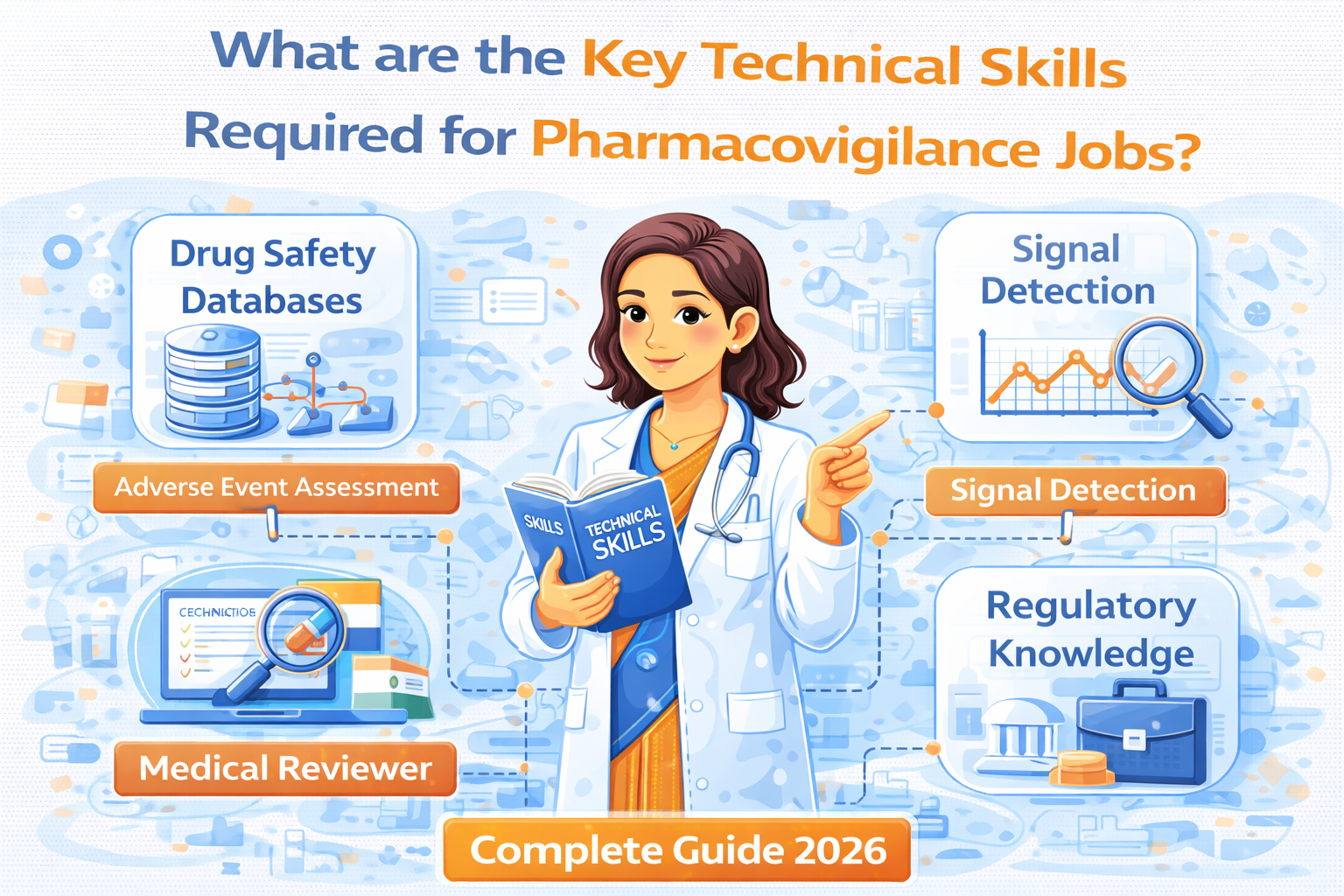 What are the Key Technical Skills Required for Pharmacovigilance Jobs?